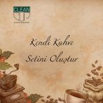 Kendi Kahve Setini Oluştur